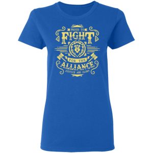 Proud To Fight For The Alliance Justice And Glory T Shirts Hoodies Long Sleeve 4