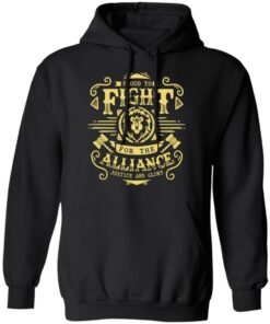 Proud To Fight For The Alliance Justice And Glory T Shirts Hoodies Long Sleeve 6