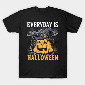 Pumpkin Black Cat everyday is Halloween T-shirt