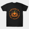 Pumpkin Spooky and Fully Vaccinated T-shirt