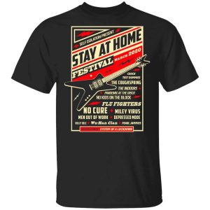 Quarantine Social Distancing Stay Home Festival 2020 T-Shirts, Hoodies, Long Sleeve