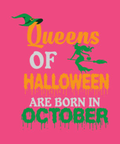 Queens Of Halloween Are Born In October Halloween T-shirt 1 Queens Of Halloween Are Born In October Halloween T shirt 2