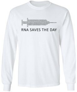 RNA Saves The Day T-Shirts, Hoodies, Long Sleeve 5 RNA Saves The Day T Shirts Hoodies Long Sleeve 3