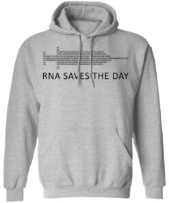 RNA Saves The Day T-Shirts, Hoodies, Long Sleeve 7 RNA Saves The Day T Shirts Hoodies Long Sleeve 5