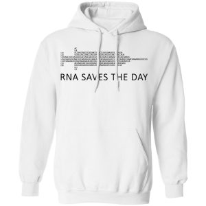 RNA Saves The Day T Shirts Hoodies Long Sleeve 6