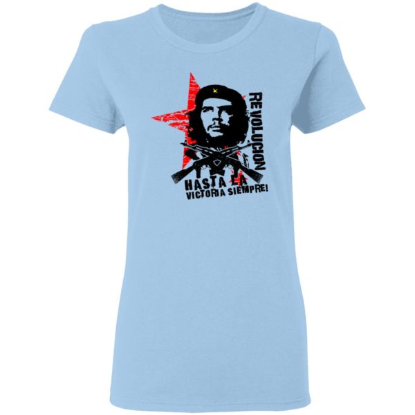 Revolucion Hasta La Victoria Siempre Che Guevara T-Shirts, Hoodies, Long Sleeve