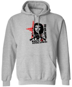 Revolucion Hasta La Victoria Siempre Che Guevara T Shirts Hoodies Long Sleeve 5