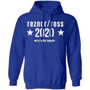 Reznor Ross 2020 Were In This Together T Shirts Hoodies Long Sleeve 9