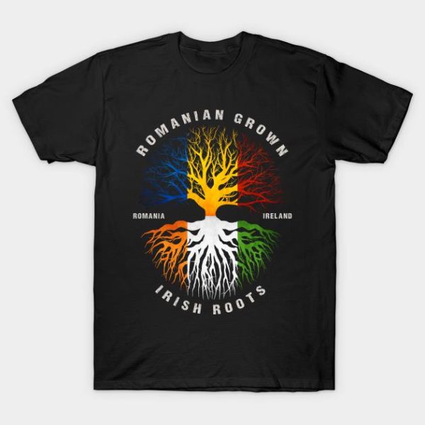 Romanian Grown Irish Roots Ireland Flag T-Shirt