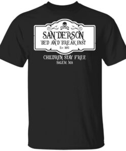 Sanderson Bed And Breakfast Est 1963 Children Stay Free T Shirts Hoodies Long Sleeve 1
