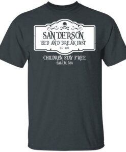 Sanderson Bed And Breakfast Est 1963 Children Stay Free T Shirts Hoodies Long Sleeve 10