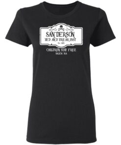 Sanderson Bed And Breakfast Est 1963 Children Stay Free T Shirts Hoodies Long Sleeve 13