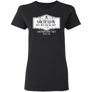 Sanderson Bed And Breakfast Est 1963 Children Stay Free T Shirts Hoodies Long Sleeve 13