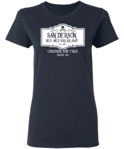 Sanderson Bed And Breakfast Est 1963 Children Stay Free T Shirts Hoodies Long Sleeve 3