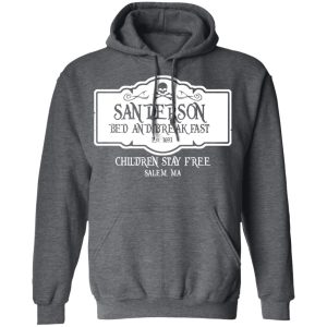 Sanderson Bed And Breakfast Est 1963 Children Stay Free T Shirts Hoodies Long Sleeve 8