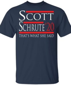 Scott Schrute 2020 – That’s What She Said T-Shirts, Hoodies, Long Sleeve 2 Scott Schrute 2020 That's What She Said T Shirts Hoodies Long Sleeve 11