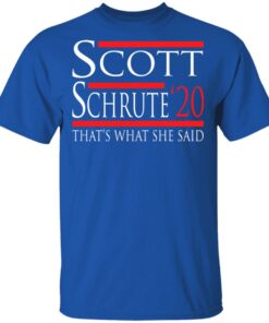 Scott Schrute 2020 – That’s What She Said T-Shirts, Hoodies, Long Sleeve 3 Scott Schrute 2020 That's What She Said T Shirts Hoodies Long Sleeve 12