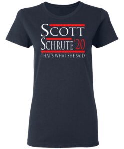 Scott Schrute 2020 – That’s What She Said T-Shirts, Hoodies, Long Sleeve 6 Scott Schrute 2020 That's What She Said T Shirts Hoodies Long Sleeve 3