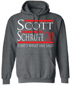 Scott Schrute 2020 – That’s What She Said T-Shirts, Hoodies, Long Sleeve 11 Scott Schrute 2020 That's What She Said T Shirts Hoodies Long Sleeve 8