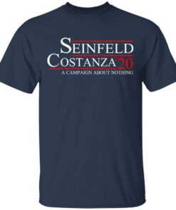 Seinfeld Costanza 2020 A Campaign About Nothing T-Shirts, Hoodies, Long Sleeve 1 Seinfeld Costanza 2020 A Campaign About Nothing T Shirts Hoodies Long Sleeve 10