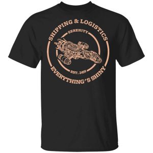 Serenity Shipping And Logistics T-Shirts, Hoodies, Long Sleeve