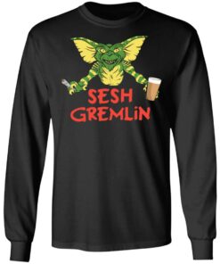 Sesh Gremlin T-Shirts, Hoodies, Long Sleeve 8 Sesh Gremlin T Shirts Hoodies Long Sleeve 5