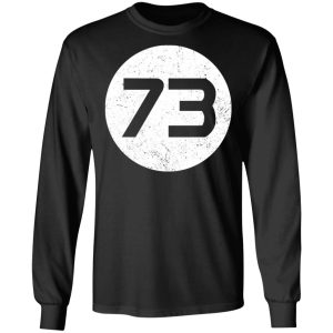 Sheldon Cooper's 73 T Shirts Hoodies Long Sleeve 5