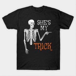 Shes My Trick Funny Skull Halloween Couple Treat T Shirt 1