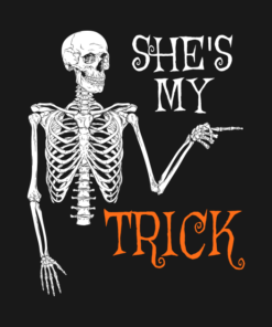 Shes My Trick Funny Skull Halloween Couple Treat T-Shirt 1 Shes My Trick Funny Skull Halloween Couple Treat T Shirt 2