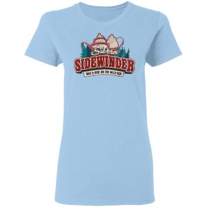 Sierra Sidewinder Take A Ride On The Wild Side T-Shirts, Hoodies, Long Sleeve