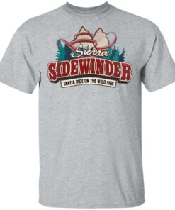 Sierra Sidewinder Take A Ride On The Wild Side T-Shirts, Hoodies, Long Sleeve 11 Sierra Sidewinder Take A Ride On The Wild Side T Shirts Hoodies Long Sleeve 9