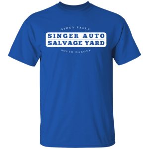 Singer Auto Salvage Yard Sioux Falls South Dakota T Shirts Hoodies Long Sleeve 12