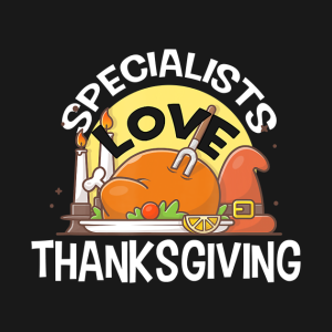 Specialists Love Thanksgiving T shirt 2