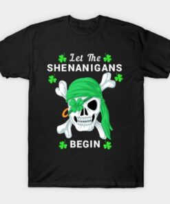 St Patricks Day Let The Shenanigans BeginT Shirt 1