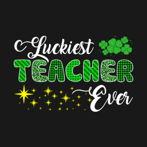 St. Patrick’s Day luckiest teacher ever clover t-shirt