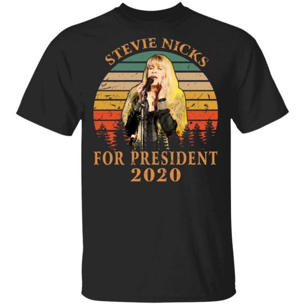 Stevie Nicks For President 2020 T-Shirts, Hoodies, Long Sleeve
