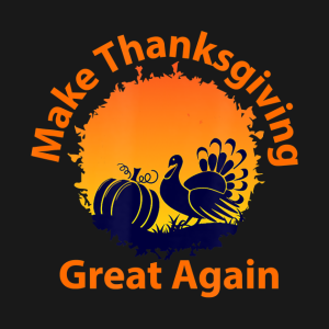 Sunset Turkey Pumpkin Make Thanksgiving Great Again T-Shirt