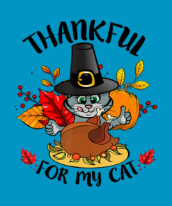 Thankful for My Cat funny Thanksgiving T-shirt 1 Thankful for My Cat funny Thanksgiving T shirt 2