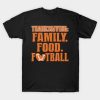 Thanksgiving Family Football Halloween T-shirt