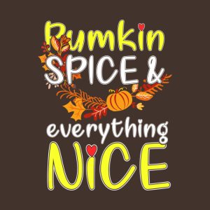 Thanksgiving Pumpkin Spice Everything Nice Halloween T shirt 2