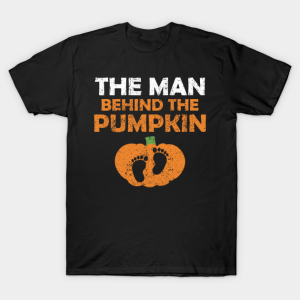 The Man behind the Pumpkin Halloween Pregnancy T shirt 1