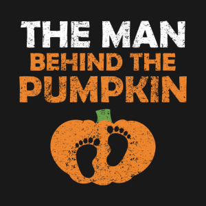 The Man behind the Pumpkin Halloween Pregnancy T shirt 2