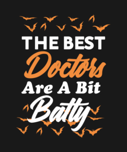 The best doctor are a bit batty Halloween T-shirt 1 The best doctor are a bit batty Halloween T shirt 2