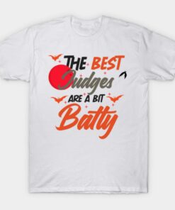 The best judges are a bit batty Halloween T shirt 1