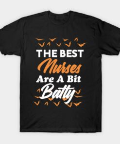 The best nurse are a bit batty Halloween T shirt 1