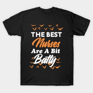 The best nurse are a bit batty Halloween T-shirt