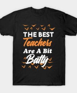 The best teachers are a bit batty Halloween t shirt 1