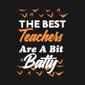 The best teachers are a bit batty Halloween t shirt 2