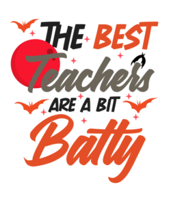 The best teachers are a bit batty funny Halloween T shirt 2