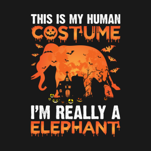 This Is My Human Costume Im Really A Elephant T Shirt 2